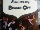 Stackwaddy Bugger Off LP UK Dandelion 1972 Rare Blues Rock Psyche