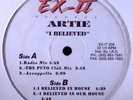 SEALED Artie-I Believed 12