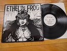 Ethel the Frog white label GT. Britian 1st press EMC3329 NM Rare Metal