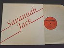 Savannah Jack SCARCE PRIVATE NC 70’s SOUTHERN ROCK LP