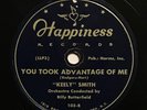 Keely Smith Very Rare First Record 1949 One Man Woman/You Took Advantage 78 rpm