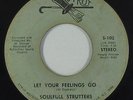 70s Soul Funk 45 - Soulfull Strutters - Let Your Feelings Go - Strut - mp3 rare