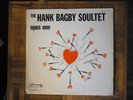 The Hank Bagby Soultet,Opus One,Protone Label,Mono LP