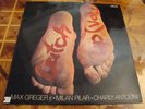 MAX GREGER JR,MILAN PILAR & CHARLY ANTOLINI - CATCH UP VOL. 1 VINYL LP