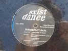 Sealed TRANQUILITY BASS They Came In Peace LP EXIST DANCE RECORDS Blue Vinyl 12