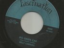 ROCKABILLY bw/ TEEN-  BILLY CARROLL- BIG GREEN CAR   -HEAR -1958 FASCINATION