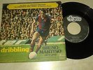 Bruno Martino - Dribbling - Danny 45 giri dal film 