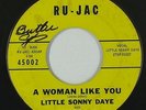 Northern/Deep Soul 45 - Little Sonny Daye - A Woman Like You - Ru-Jac - mp3