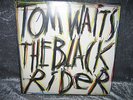 TOM WAITS *THE BLACK RIDER* LP Vinyl 1993 Island Records ILPS 8021 518 559-1