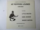 Blues- Vinyle LP - VA - At Peppers Lounge Chicago - Sw. Rarities NO 25 - scarce-