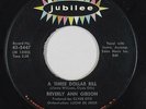 Northern Soul 45 - Beverly Ann Gibson - A Three Dollar Bill - Jubilee - mp3