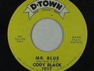 Northern Soul 45 - Cody Black - Mr. Blue - D-Town - mp3