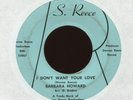 BARBARA HOWARD I Don't Want Your Love on S. Reece Funk 45 Hear