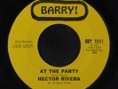 HECTOR RIVERA: At The Party / Do It To Me 45 Soul
