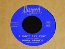 Bobby Garrett-I Can't Get Away-ORIGINAL Styrene 1966 Soul 45-CLEAN
