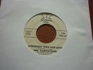 NORTHERN SOUL 45 THE FLIRTATIONS -STRONGER THAN HER LOVE 70S PRESS