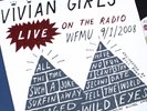 THE VIVIAN GIRLS LIVE VINYL LP 79 OF 100 FRIENDS FAMILY EDITION NM LA SERA BOSSY