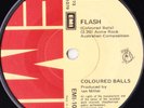 COLOURED BALLS 45:  FLASH/DAVE THE RAVE  AUSSIE EMI 10344  VG/EX-  1973