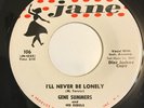 Rare Gene Summers Jane Rockabilly 45 I'll Never Be Lonely / Twixteen OG Clean