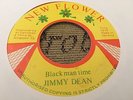 Jimmy Dean Black Man Time Rare Killer Roots 7