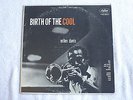 Miles Davis, Birth of the Cool, Capitol T762, rainbow VG- cover(splits), VG+ LP
