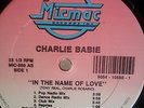 Charlie Babie-In The Name Of Love 12