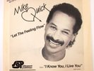 MIKE QUICK Let The Feeling Flow 45 MINT- UNPLAYED SOLID GROUND INDIE SOUL