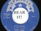 Jimmy Crain RAB 45 (Spangle 2009) Shig-a-Shag/Will You Tell (Tell Me)  VG+