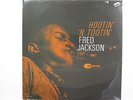 FRED JACKSON LP, HOOTIN' 'N TOOTIN' (BLUE NOTE US Issue NM/NM)