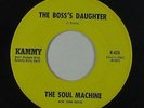 R&B Soul 45 - Soul Machine - The Boss's Daughter - Kammy - mp3 - obscure