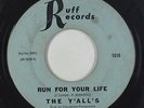 Garage Fuzz 45 - Y'all's - Run For Your Life/Please Come Back - Ruff - mp3