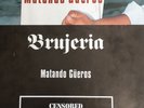 Brujeria Matando Gueros LP with original censorship paper band. RR 9061-1