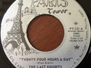 FLORIDA GARAGE ROCK 45 / THE LAST KNIGHTS / TWENTY-FOUR HOURS A DAY / PARIS 131