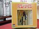 Byard Lancaster - It's Not Up To Us **Original US First Vortex 2003 Stereo LP**
