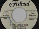 R&B Rocker 45 - Eddie Clearwater - A Real Good Time - Federal - mp3