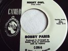 BOBBY PARIS   NIGHT OWL ** US CAMEO 45