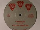 PSYCHIC MIRRORS - Charlene - Vinyl (12