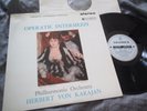 SAX 2294 BS ED1 COLUMBIA - OPERA INTERMEZZI Karajan Phil Orch EXCELLENT TAS LIST