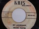 Frank Foster/L.A. Untouchables My Assurance/The Time Has Come - Northern Soul 45