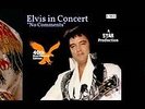 ELVIS PRESLEY - ELVIS IN CONCERT 
