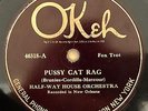 OKEH 40318; HALFWAY HOUSE ORCH.  Pussy Cat Rag/ Barataria