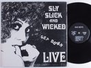 SLY SLICK & WICKED Get Down Live BAD BOY'S LP gatefold
