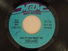 Eddie Parker 45 BUT IF YOU MUST GO / I NEED A TRUE LOVE   Miko M-