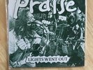 praise Lights Went Out Record Release React Records Mindset The First Step