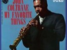 John Coltrane-My Favourite Things  VINYL NEW