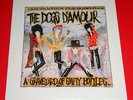 The Dogs D'Amour - A graveyard of empty bottles -- LP / Indie