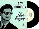 ROY ORBISON - BLUE BAYOU - RARE EP 7