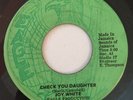 JOY WHITE - CHECK YOU DAUGHTER - EAGLE ( ROOTS REGGAE 7 )