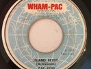 ZAP POW - ISLAND FEVER / MYSTIC MOOD - WHAM PAC ( REGGAE INST 7 )