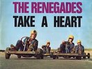 RENEGADES Take A Heart RARE or. Holland 1966 lp NICE copy